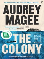 The Colony: Longlisted for the Booker Prize 2022